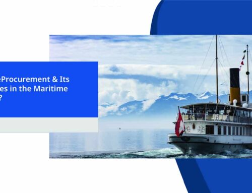 What is eProcurement & Its Challenges in the Maritime Industry?